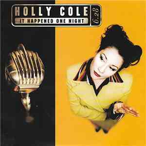 Holly Cole - It Happened One Night flac download