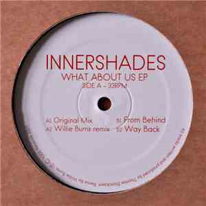 Innershades - What About Us EP flac download