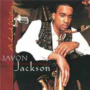 Javon Jackson - A Look Within flac download