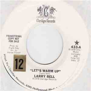 Larry Bell  - Let's Warm Up flac download
