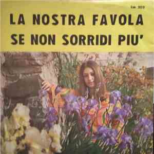 Larry  - La Nostra Favola / Se Non Sorridi Più flac download