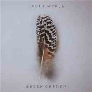 Laura Mvula - Green Garden flac download