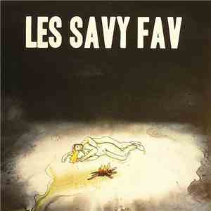 Les Savy Fav - What Would Wolves Do? / The Year Before The Year 2000 flac download
