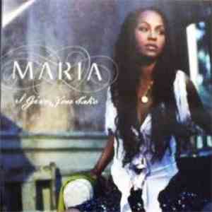 Maria - I Give, You Take flac download