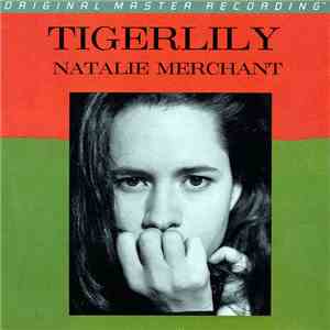 Natalie Merchant - Tigerlily flac download