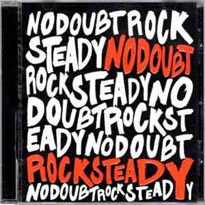 No Doubt - Rock Steady flac download