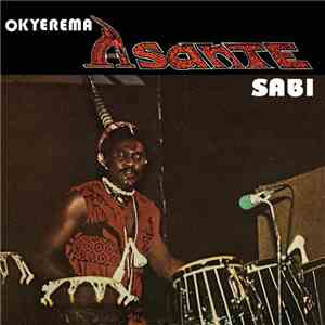 Okyerema Asante - Sabi flac download