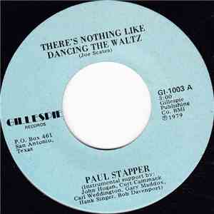 Paul Stapper - There's Nothing Like Dancing The Waltz / Dallas Cowboys Do It Best Of All flac download