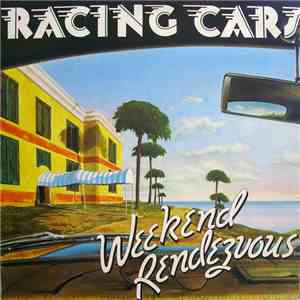 Racing Cars - Weekend Rendezvous flac download