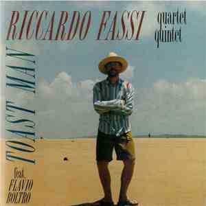 Riccardo Fassi Quartet & Quintet Feat. Flavio Boltro - Toast Man flac download