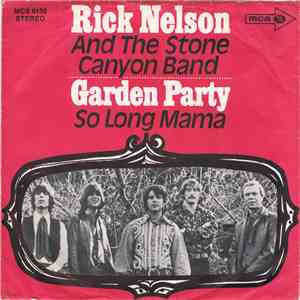 Rick Nelson & The Stone Canyon Band - Garden Party flac download