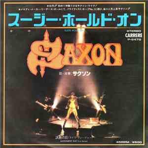 Saxon - Suzie Hold On flac download