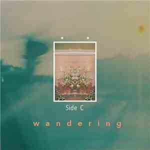 Side C - Wandering flac download