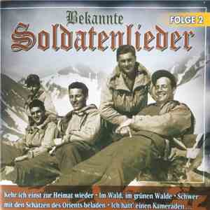 Soldatenchor Ginsberger Heide - Bekannte Soldatenlieder Folge 2 flac download