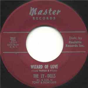 The Ly-Dells - Wizard Of Love / Let This Night Last flac download