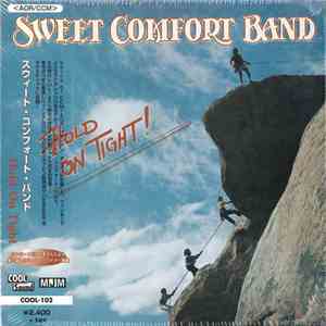 The Sweet Comfort Band - Hold On Tight flac download