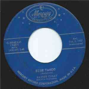 Xavier Cugat And His Orchestra - Blue Tango / Siboney flac download