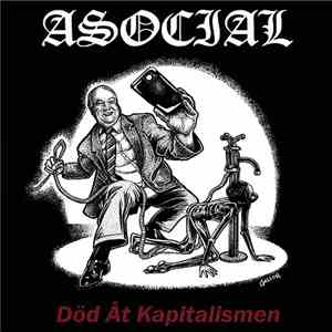 Asocial - Död Åt Kapitalismen flac download