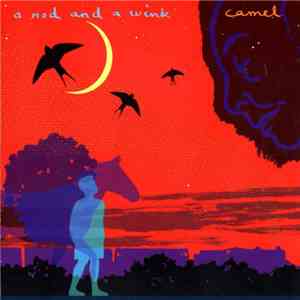 Camel - A Nod And A Wink flac download