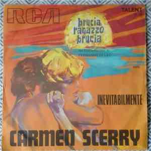 Carmen Scerry - Brucia Ragazzo Brucia flac download