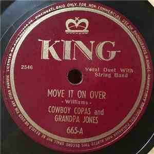 Cowboy Copas And Grandpa Jones / Farley Holden - Move It On Over / Move It On Over flac download