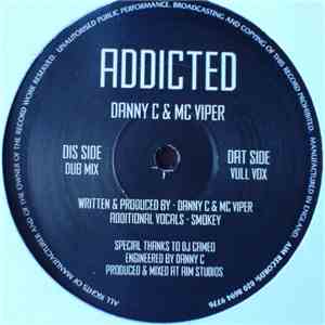 Danny C & MC Viper - Addicted flac download