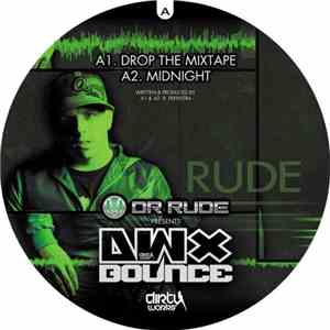 Dr Rude - Drop The Mixtape flac download