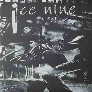 Ice Nine  - Ice Nine flac download