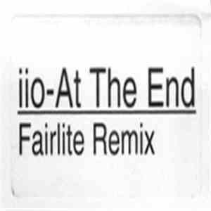 iiO - At The End (Fairlite Remix) flac download