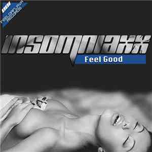 InsomniaxX - Feel Good flac download