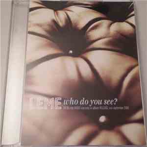 Leme - Who Do You See? flac download