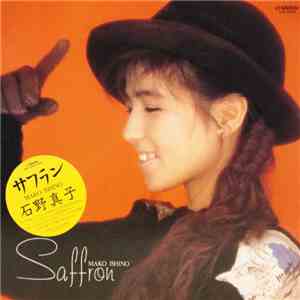Mako Ishino = 石野真子 - Saffron = サフラン flac download