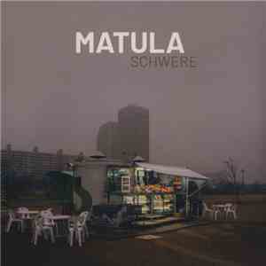 Matula  - Schwere flac download