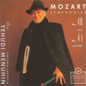 Mozart - Sinfonia Varsovia, Sir Yehudi Menuhin - Symphonies No. 40 And No. 41 (Jupiter) flac download
