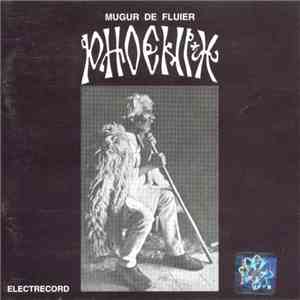 Phoenix  - Mugur De Fluier flac download