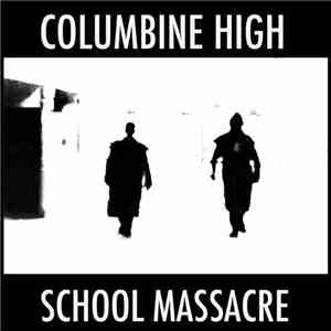 Prospekt Bol'shevikov - Columbine High School Massacre flac download