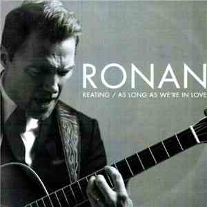 Ronan Keating - As Long As We're In Love flac download