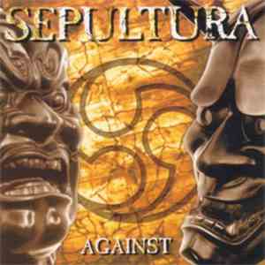 Sepultura - Against flac download