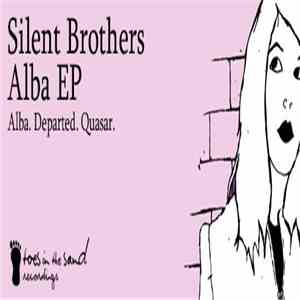 Silent Brothers - Alba EP flac download