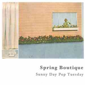 Spring Boutique - Sunny Day Pop Tuesday flac download