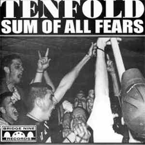 Tenfold  / Sum Of All Fears - Tenfold / Sum Of All Fears flac download