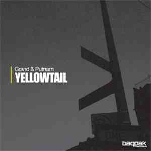 Yellowtail - Grand & Putnam flac download