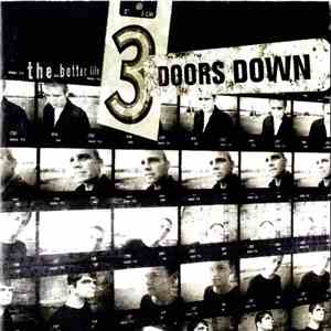 3 Doors Down - The Better Life flac download