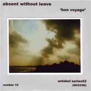 Absent Without Leave - Bon Voyage flac download