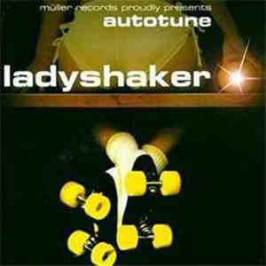 Autotune - Ladyshaker flac download