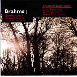 Brahms - Quatuor Kandinsky - Piano Quartets 1 & 3 flac download