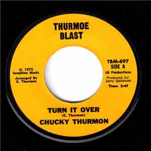 Chucky Thurmon - Turn It Over / Tickets For Doomsday flac download