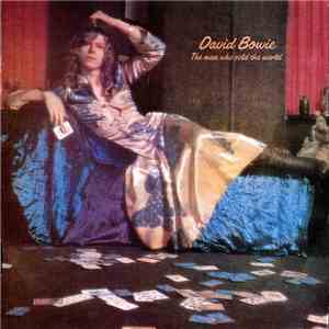 David Bowie - The Man Who Sold The World flac download