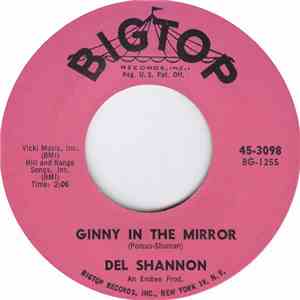Del Shannon - Ginny In The Mirror / I Won't Be There flac download