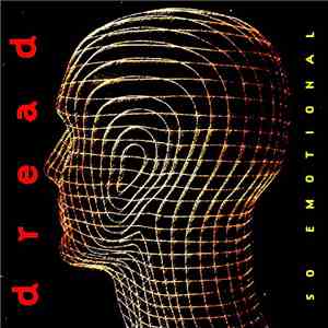Dread  - So Emotional flac download
